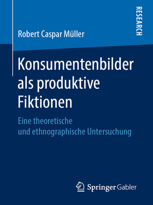 cover image of Konsumentenbilder als produktive Fiktionen